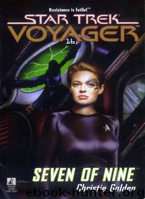 Star Trek: Voyager - 020 - Seven of Nine by Christie Golden