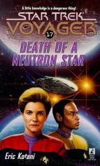 Star Trek: Voyager - 021 - Death of a Neutron Star by Eric Kotani;Dean Wesley Smith