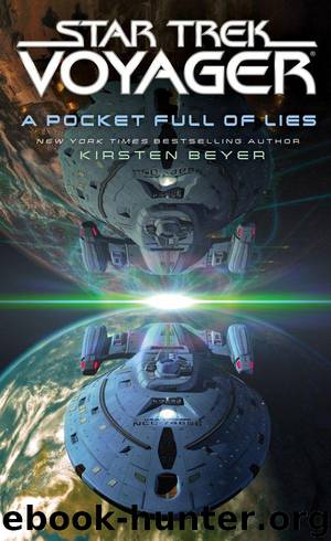 Star Trek: Voyager: A Pocket Full of Lies by Kirsten Beyer