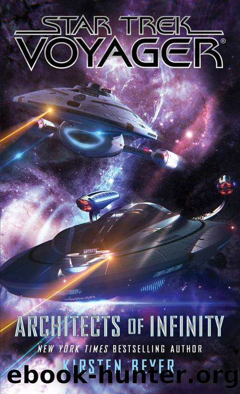 Star Trek: Voyager: Architects of Infinity by Kirsten Beyer
