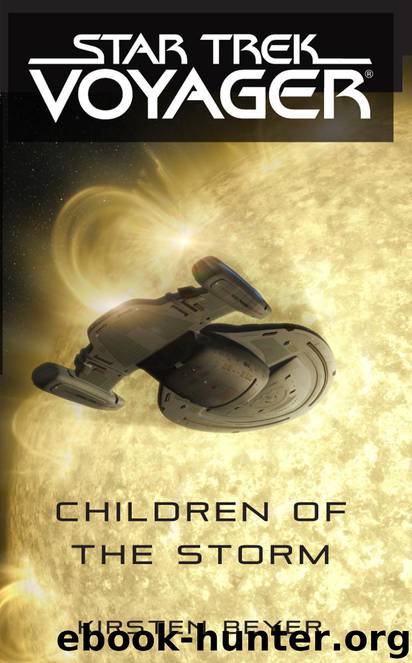 Star Trek: Voyager: Children of the Storm by Kirsten Beyer