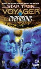 Star Trek: Voyager: Cybersong by S.N. Lewitt