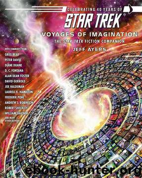Star Trek: Voyages of Imagination: The Star Trek Fiction Companion by Jeff Ayers
