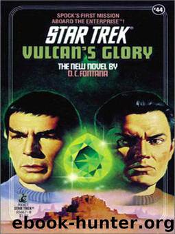 Star Trek: Vulcan's Glory by D.C. Fontana