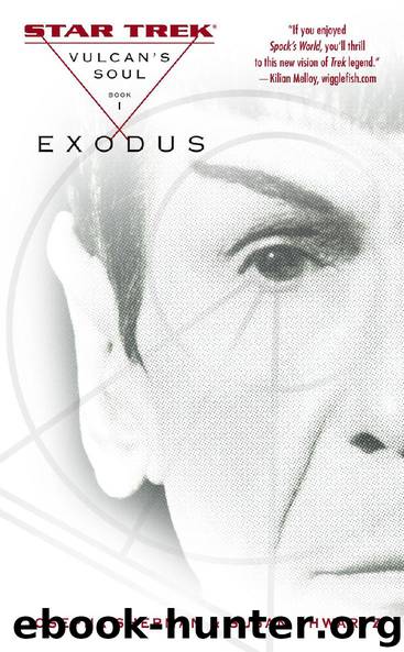 Star Trek: Vulcan’s Soul: Exodus by Josepha Sherman & Susan Shwartz