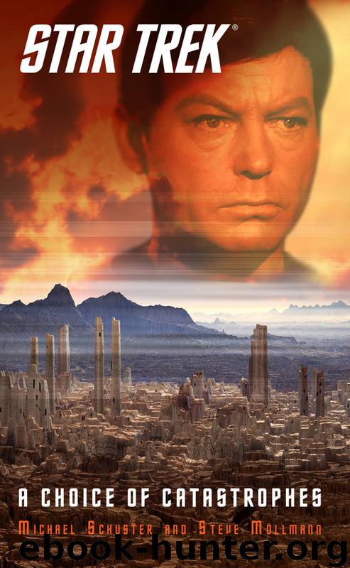 Star TrekÂ®: A Choice of Catastrophes by Michael Schuster & Steve Mollmann