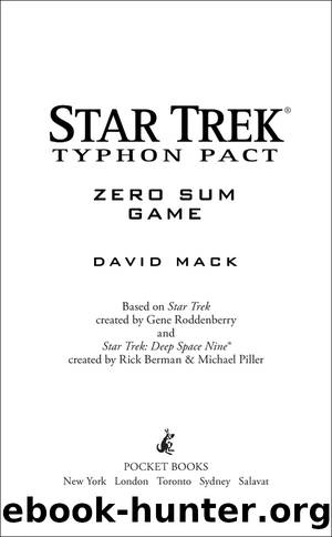 Star TrekÂ®: Typhon Pact: Zero Sum Game by David Mack