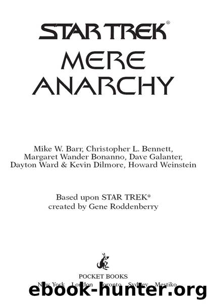 Star TrekÃÂ®: Mere Anarchy by unknow