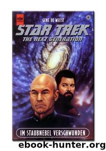 Star Trek- tne next generation: Im Staubnebel verschwunden by Gene de Weese