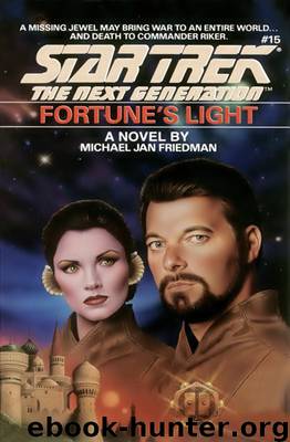Star TrekTNG - 15 Fortune's Light by Michael Jan Friedman