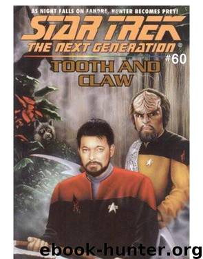 Star TrekTNG - 80 Tooth and Claw by Doranna Durgin