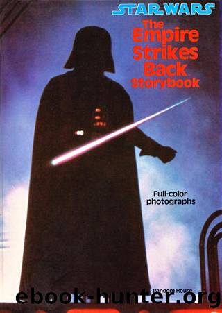 Star Wars  The Empire Strikes Back Storybook by George Lucas .. by Unknown