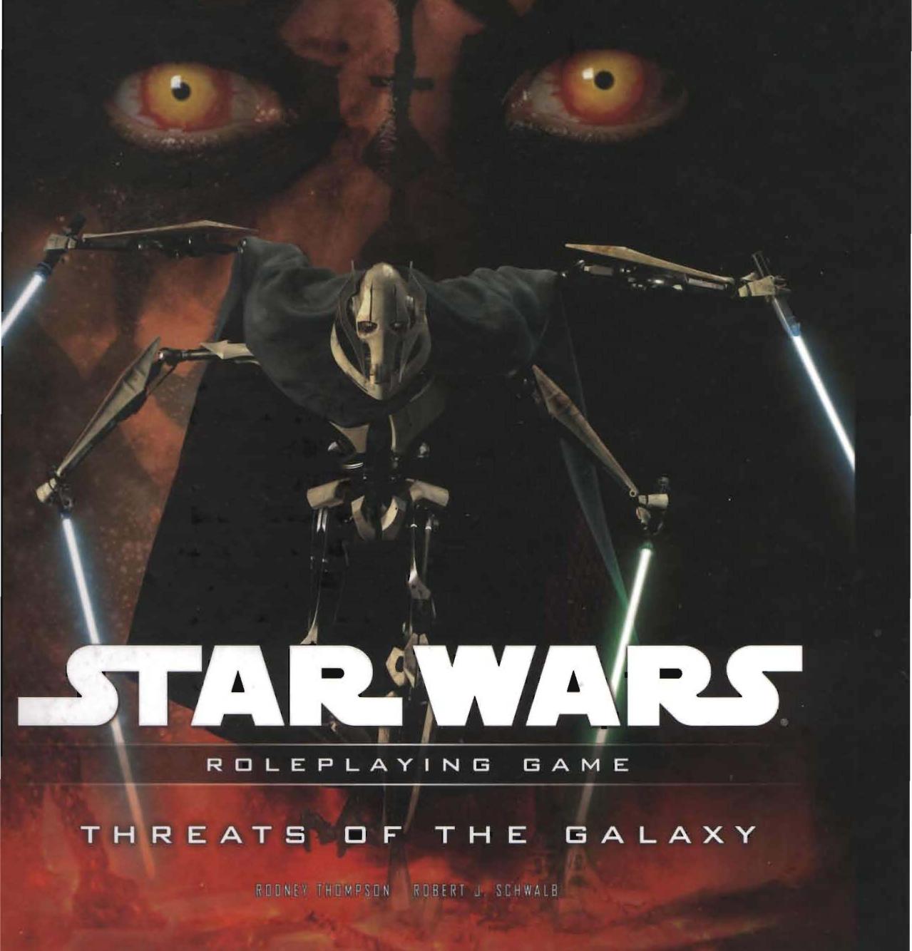 Star Wars (Saga Edition) Threats of the Galaxy by Unknown