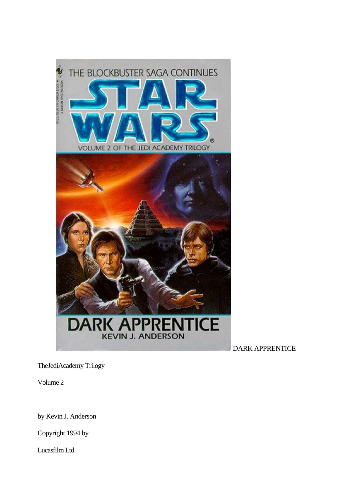 Star Wars - [The Jedi Academy 02] by Dark Apprentice (by Kevin J. Anderson)