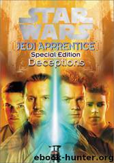 Star Wars - 033 - Jedi Apprentice Special Edition 01 - Deceptions by Jude Watson