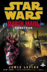 Star Wars - 042 - Darth Maul - Saboteur by James Luceno