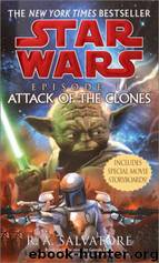 Star Wars - 084 - Episode 2 - Attack of the Clones by R. A. Salvatore