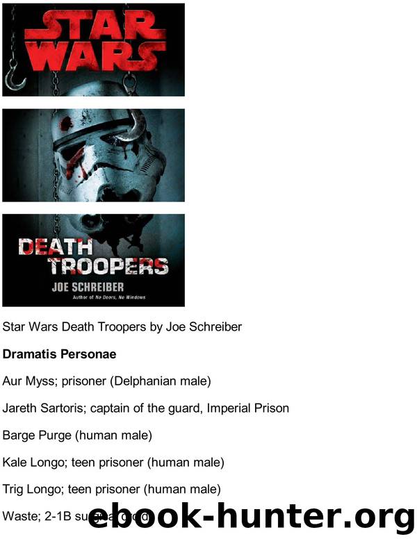 Star Wars - 117 - Death Troopers - Joe Schreiber by Death Troopers