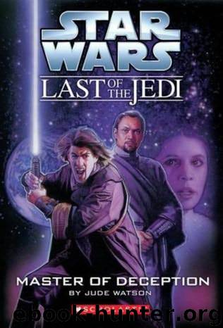 Star Wars - 129 - The Last of the Jedi 09 - Master of Deception by Jude Watson