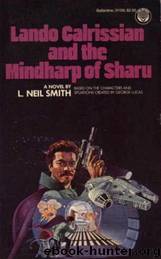 Star Wars - 135 - Lando Calrissian and the Mindharp of Sharu by L. Neil Smith