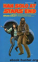 Star Wars - 140 - Han Solo at Stars End by Brian Daley