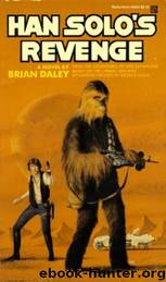 Star Wars - 141 - Han Solo's Revenge by Brian Daley