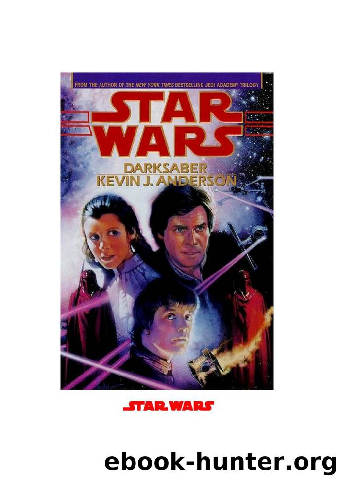 Star Wars - 158 - Darksaber - Kevin J Anderson by Star Wars