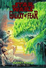 Star Wars - 187 - Galaxy of Fear 03 - Planet Plague by John Whitman