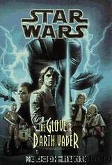 Star Wars - 210 - Jedi Prince 01 - The Glove of Darth Vader by Paul Davids;Hollace Davids