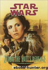 Star Wars - 212 - Jedi Prince 03 - Zorba the Hutts Revenge by Paul Davids & Hollace Davids