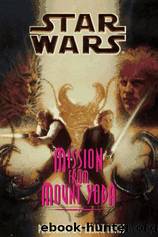 Star Wars - 213 - Jedi Prince 04 - Mission from Mount Yoda by Paul Davids;Hollace Davids