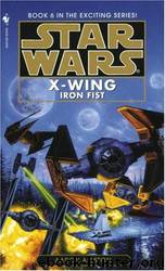 Star Wars - 224 - X-Wing 06 - Iron Fist by Aaron Allston