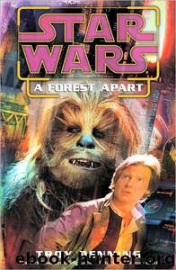 Star Wars - 227 - A Forest Apart by Troy Denning