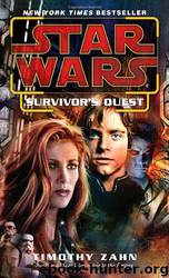 Star Wars - 259 - Survivor's Quest by Timothy Zahn