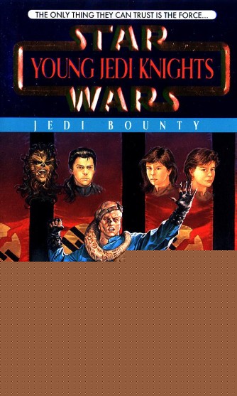 Star Wars - 269 - Young Jedi Knights 10 - Jedi Bounty by Kevin J. Anderson;Rebecca Moesta