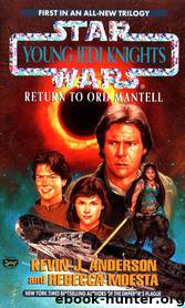 Star Wars - 271 - Young Jedi Knights 12 - Return to Ord Mantell by Kevin J. Anderson & Rebecca Moesta