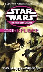 Star Wars - 292 - New Jedi Order 16 - Force Heretic 02 - Refugee by Sean Williams & Shane Dix