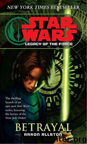 Star Wars - 299 - Legacy of the Force 01 - Betrayal by Aaron Allston