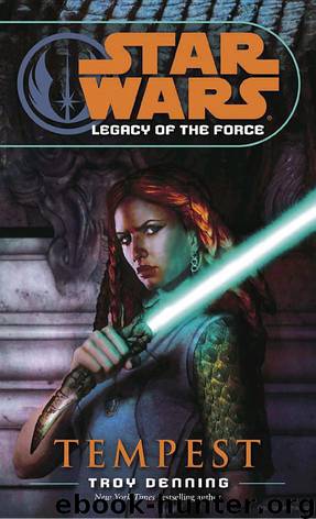Star Wars - 301 - Legacy of the Force 03 - Tempest by Troy Denning