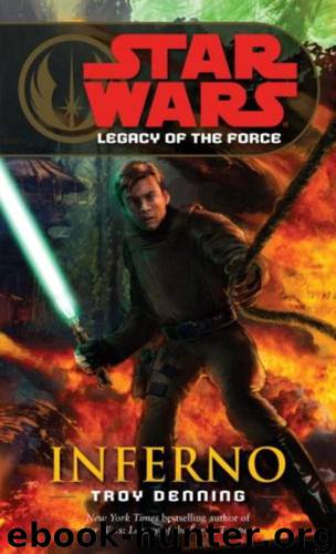 Star Wars - 304 - Legacy of the Force 06 - Inferno by Troy Denning