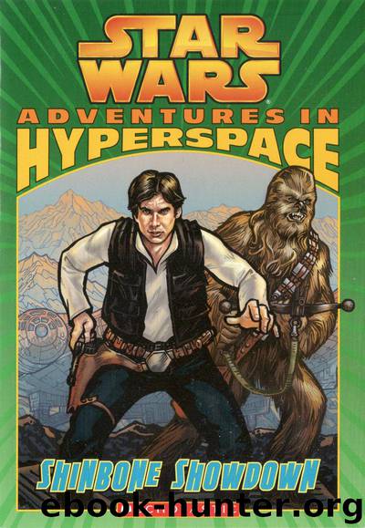 Star Wars - Adventures in Hyperspace 002 - Shinbone Showdown by Ryder Windham