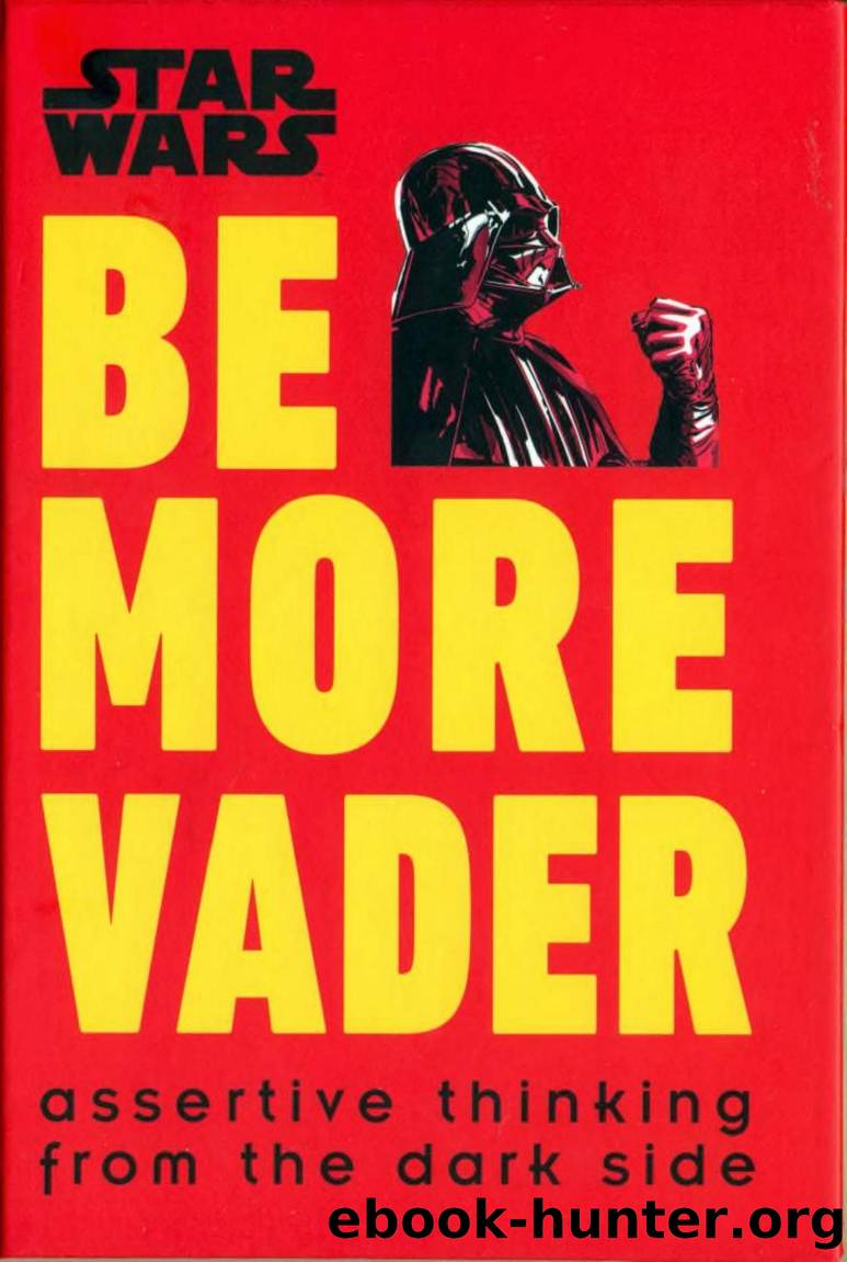 Star Wars - Be More Vader by DK