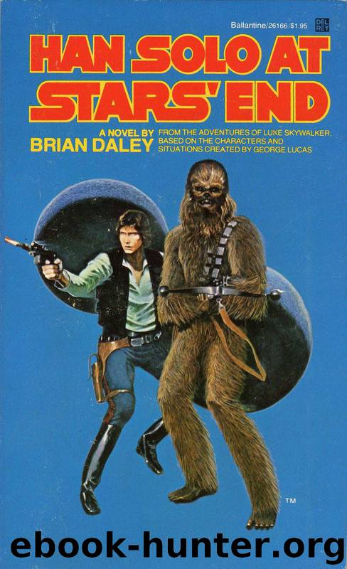 Star Wars - Han Solo at Star's End by Brian Daley