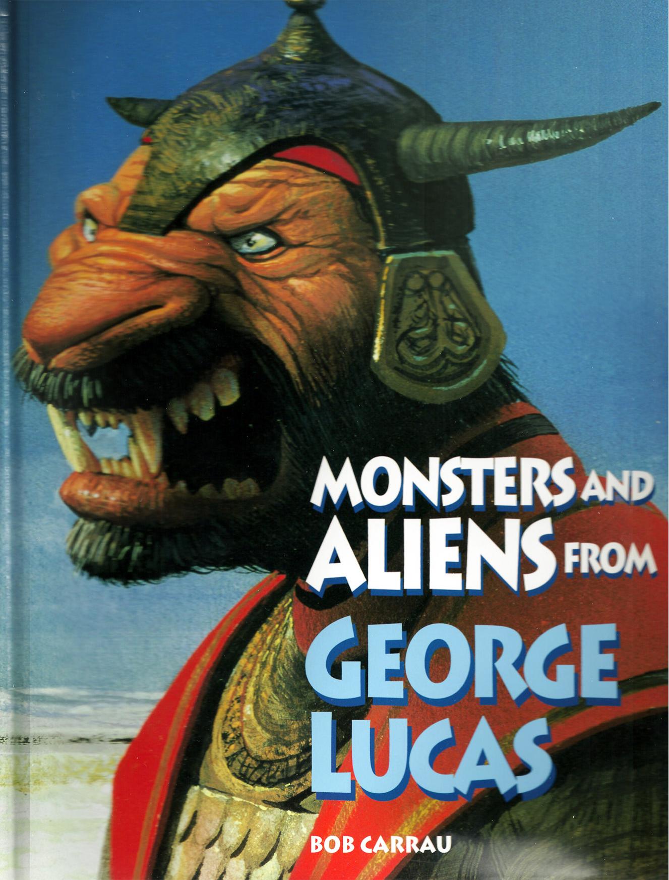 Star Wars - Harry N Abrams by Monsters & Aliens from George Lucas