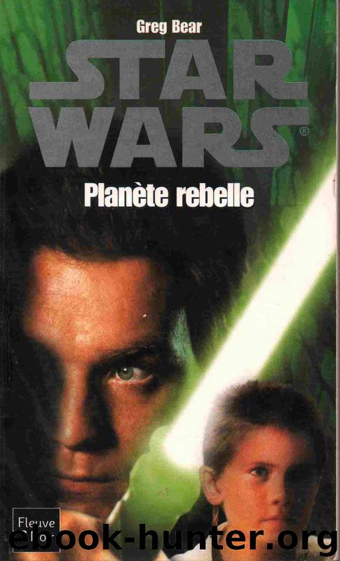 Star Wars - Hors Série - Planète rebelle by Bear Greg