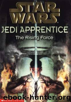 Star Wars - Jedi Apprentice #1 - The Rising Force by Dave Wolverton