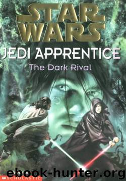 Star Wars - Jedi Apprentice #2 - The Dark Rival by Jude Watson