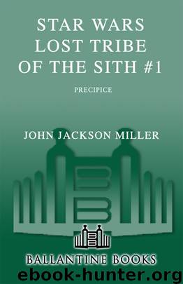 Star Wars - Lost Tribe of the Sith 01 - Precipice by John Jackson Miller