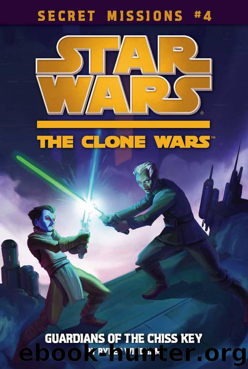 Star Wars - The Clone Wars - Secret Missions #4 - Guardians of the Chiss Key by Ryder Windham