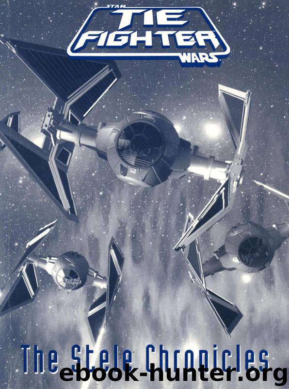 Star Wars - The Stele Chronicles by Rusel DeMaria